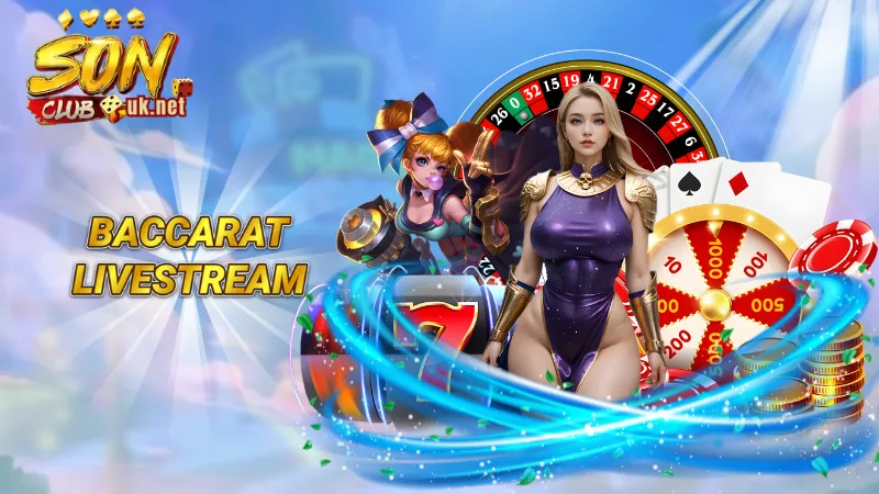 Baccarat Livestream