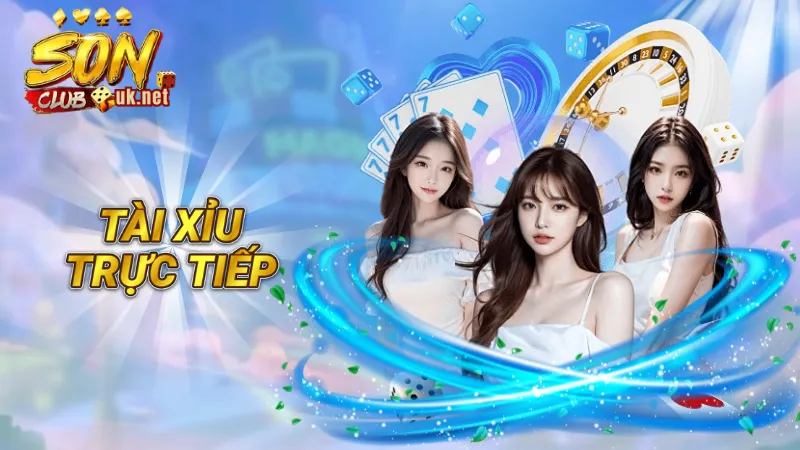 Tài xỉu Trực Tiếp